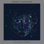 cover: Andrew Claristidge - Delorean's Dream EP