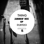 cover: Thing - Jammin' Box EP