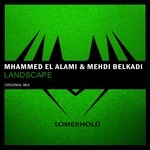 cover: Mehdi Belkadi|Mhammed El Alami - Landscape