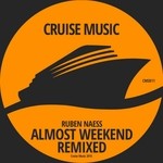 cover: Ruben Naess - Almost Weekend (remixed)