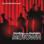 cover: Various - Standing In The Shadows Of Motown (Live / Original Motion Picture Soundtrack)