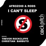 cover: Afrozoid|Rods - I Can't Sleep