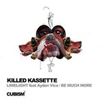 cover: Killed Kassette - Limelight