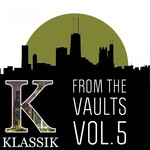 cover: K Alexi Shelby - K Klassik From The Vaults Vol 5