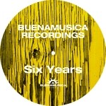 cover: Various - BuenaMusica Recordings Six Years - Yellow