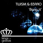 cover: Twism & B3rao - Bang It