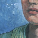 cover: Palace - Kiloran