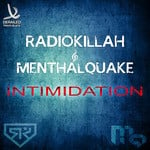 cover: Menthalquake|Radio Killah - Intimidation