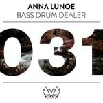 cover: Anna Lunoe - Bass Drum Dealer (B.D.D)