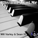 cover: Sean M|Varley, Will - Rhythm's Got Me