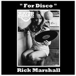 cover: Rick Marshall - For Disco