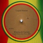 cover: Kharma Factory - Liquid Station