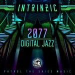 cover: Intrinzic - 2077/Digital Jazz