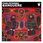 cover: Pablo Fierro - Banguere