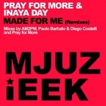 cover: Naya Day|Pray For More - Made For Me (remixes)