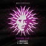 cover: Future Cut - Prophecy/Out There (Explicit)