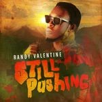 cover: Randy Valentine - Still Pushing