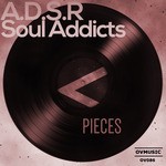 cover: Adsr|Soul Addicts - Pieces