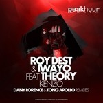 cover: Dest, Roy|Iwayo|Iwayo Feat Theory - Kenzo (remixes)