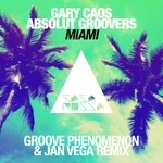 cover: Absolut Groovers|Caos, Gary - Miami