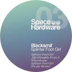 cover: Blacksmif - Splinter Foot Girl