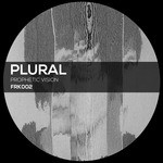 cover: Plural - Prophetic Vision