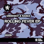 cover: Greekboy|Radias - Rolling Fever EP