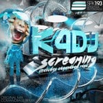 cover: K4dj - Screaming