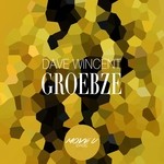 cover: Dave Wincent - Groebze