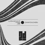 cover: Danny Dulgheru - Outrageous EP