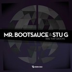 cover: Mr Bootsauce|Stu G - Ride That Groove