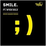 cover: Wyen Solo - Smile (Groove Assassin remixes)