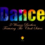 cover: 3 Winans Brothers|The Clark Sisters - Dance