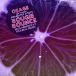 cover: Osage - Bougie Bounce (remixes)