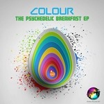 cover: Colour|Neurodriver - The Psychedelic Breakfast EP