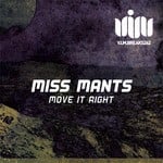 cover: Miss Mants - Move It Right