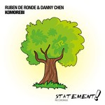 cover: Danny Chen|Ruben De Ronde - Komorebi