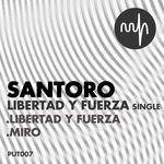 cover: Santoro - Libertad Y Fuerza