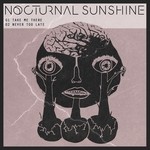 cover: Nocturnal Sunshine - Take Me There