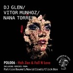 cover: Vitor Munhoz|Dj Glen|Nana Torres - Hah Zan & Fall N Love