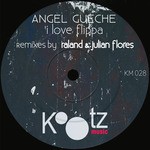 cover: Angel Gueche - I Love Flippa