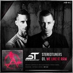 cover: Stereotuners - We Like It RAW