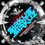 cover: Sirkus Sirkuz - Annihilating Rhythm EP