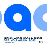 cover: Miguel Angel Roca|Sp1der - See You Again: 2015