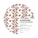 cover: Guanlong - It's All The Blanket