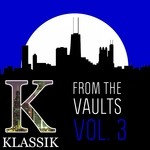 cover: K' Alexi Shelby - From The Vaults Vol 3