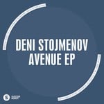 cover: Deni Stojmenov - Avenue EP