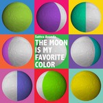 cover: Sattva Ananda - The Moon Is My Favorite Color