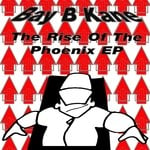 cover: Bay B Kane - The Rise Of The Phoenix EP