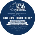 cover: Coal Crew - Coming Over EP